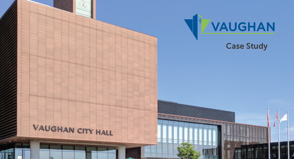 Versatile Enterprise™ Case Study: The City of Vaughan